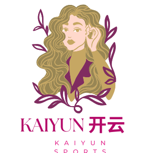 Kaiyun 开云体育